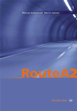Route A2 Teacher's book + CD - Mariusz Andryszczyk, Marcin Jaźwiec