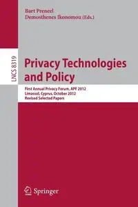 Privacy Technologies and Policy - Preneel Bart