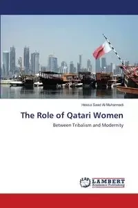 The Role of Qatari Women - Al-Muhannadi Hessa Saad