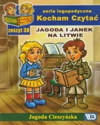Kocham czytać zeszyt 30. Jagoda i Janek na Litwie - Jagoda Cieszyńska