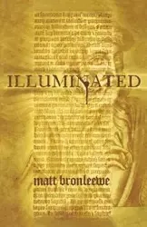 Illuminated - Matt Bronlewee
