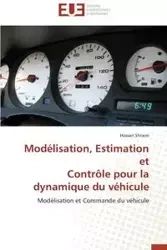 Modélisation, estimation et contrôle pour la dynamique du véhicule - SHRAIM-H
