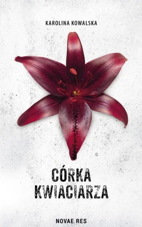 eBook Córka kwiaciarza - Karolina Kowalska mobi epub