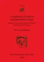 Coroplastica Neolitica Antropomorfa d'Italia - Mario Giannitrapani