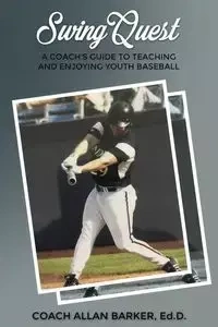 SwingQuest - Barker Ed.D. Allan