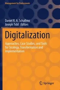 Digitalization - Schallmo Daniel R. A.