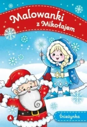 Malowanki z Mikołajem. Śnieżynka - praca zbiorowa