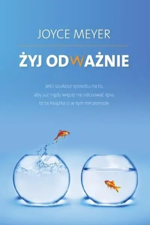 Żyj odważnie - Joyce Meyer
