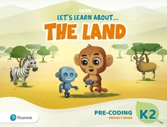 Let's Learn About the Land K2. Pre-coding Project Book