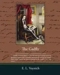 The Gadfly - Voynich E. L.