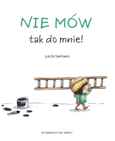 Nie mów tak do mnie! - Lucia Serrano