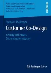 Customer Co-Design - Stefan R. Thallmaier
