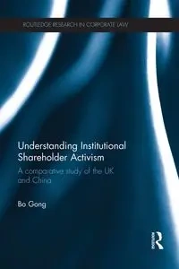 Understanding Institutional Shareholder Activism - Bo Gong