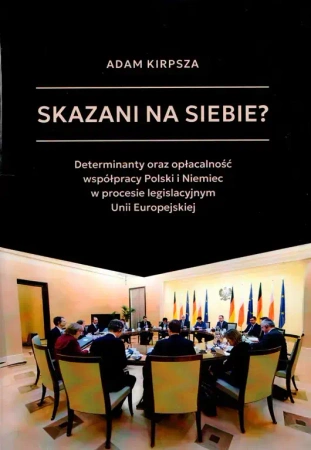 Skazani na siebie? - Adam Kirpsza