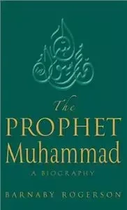 Prophet Muhammad - Rogerson Barnaby