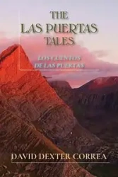 The Las Puertas Tales - David Dexter Correa