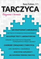 Tarczyca. Diagnoza i leczenie (dodruk 2024) - Suzy Cohen