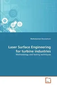 Laser Surface Engineering for turbine industries - Duraiselvam Muthukannan