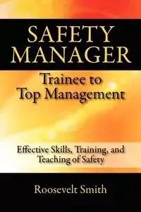 Safety Manager - Roosevelt Smith