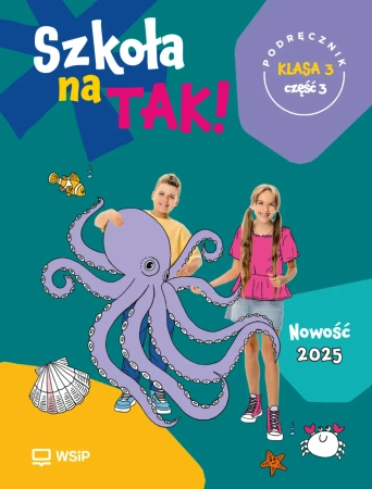 Szkoła na tak SP 3 podr cz.3 - praca zbiorowa