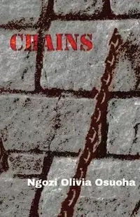 chains - Olivia Osuoha Ngozi