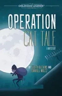 Operation Cat Tale - Judith Blevins