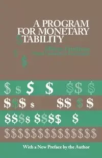 A Program for Monetary Stability - Milton Friedman