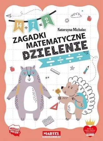Zagadki matematyczne. Dzielenie - praca zbiorowa