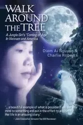 Walk Around the Tree - Ai Nguyen Diem