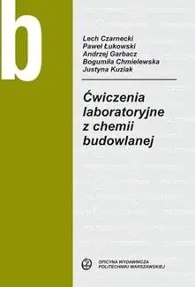 Ćwiczenia laboratoryjne z chemii budowlanej - praca zbiorowa