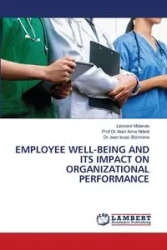 EMPLOYEE WELL-BEING AND ITS IMPACT ON ORGANIZATIONAL PERFORMANCE - MIDENDE Léonard