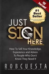 Just Sign Here - Rob Cuesta