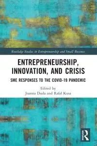 Entrepreneurship, Innovation, and Crisis - Duda Joanna