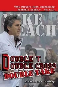 Double T - Double Cross - Double Take - Michael Lee Lanning
