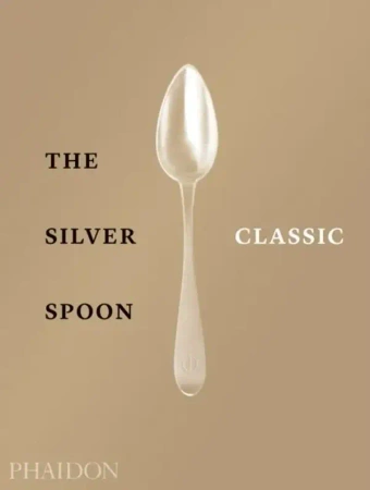 The Silver Spoon Classic - Opracowanie zbiorowe
