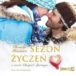 Chapel Springs T.3 Sezon życzeń. Audiobook - Denise Hunter