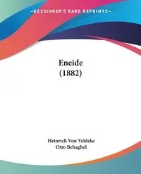 Eneide (1882) - Von Veldeke Heinrich
