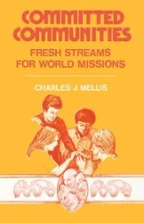 Committed Communities - Charles J. Mellis