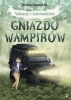 Wakacje z koszmarkiem. Gniazdo wampirów - Justyna Drzewicka, Ewa Minor, Marcin Minor