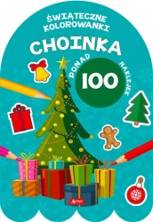 Choinka. Kolorowanka z naklejkami - Opracowanie zbiorowe