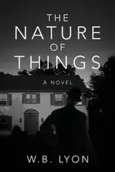 The Nature of Things - Lyon W B