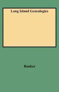 Long Island Genealogies - Mary Bunker Powell