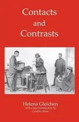 Contacts and Contrasts - Helena Gleichen