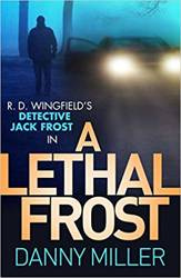 A Lethal Frost - Danny Miller