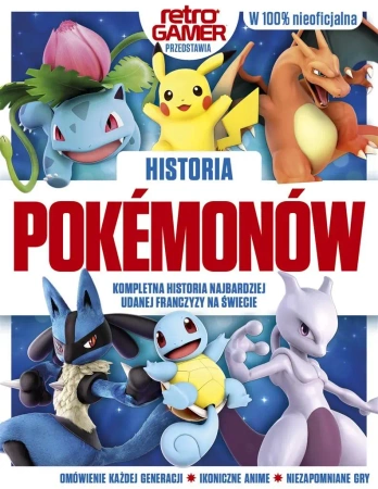 Historia Pokemonów. Kompletna historia... - Drew Sleep, Jon White