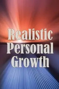 Realistic Personal Growth - Belingham Hermann