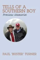 Tells of a Southern Boy - Paul Turner "Buster"