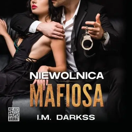 audiobook Niewolnica mafiosa - I.M. Darkss