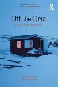 Off the Grid - Phillip Vannini