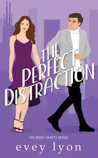 The Perfect Distraction - Lyon Evey